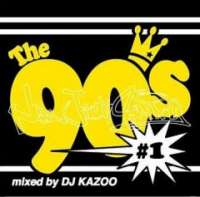 DJ Kazoo / The 90's #1