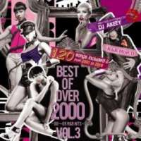 DJ Akeey / Best Of Over 2000 Vol.3 - 00～09 R&B Hits - (2CD)