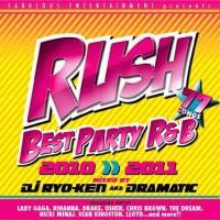 DJ RYO-KEN / RUSH - BEST PARTY R&B -