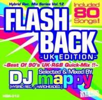 DJ mappy / Flashback - UK EDITION- ～Best Of 90's UK R&B Quick-Mix !!～