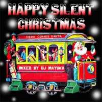 DJ MAYUKO 「HAPPY SILENT CHRISTMAS」